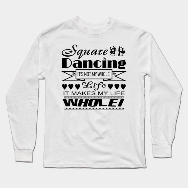 SQD Whole BLK Long Sleeve T-Shirt by DWHT71